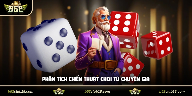 Phân tích chiến thuật chơi từ chuyên gia